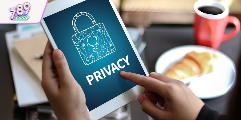 Đôi nét vài điều chính sách bảo mật 789club