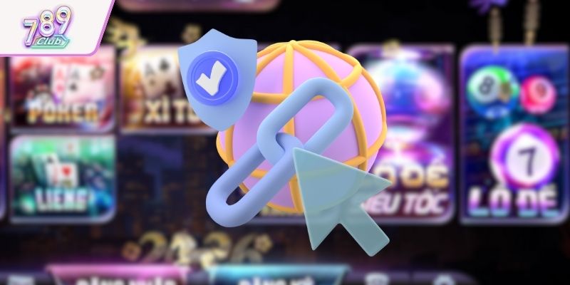 Link vào 789club tuyệt đối không bị chặn